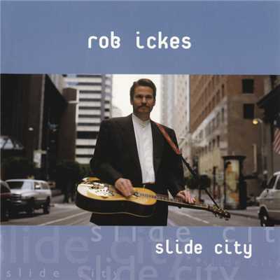 California Blues/Rob Ickes