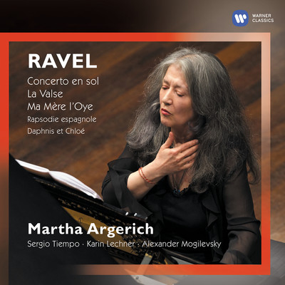 Ravel: Concerto en sol, La Valse & Ma mere l'Oye (Live)/Martha Argerich