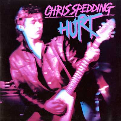 アルバム/Hurt (Expanded Edition)/Chris Spedding