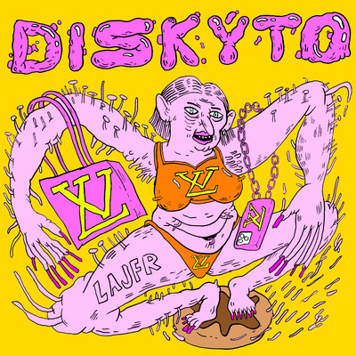シングル/Diskyto/Lajfr