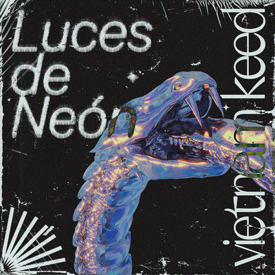 シングル/Luces de Neon/Vietnam Keed & nevoa