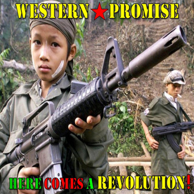 アルバム/Here Comes A Revolution！/Western Promise