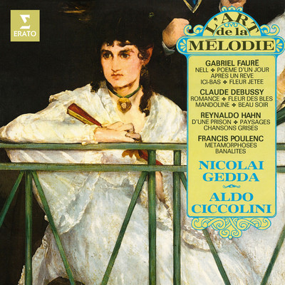 2 Romances, CD 65, L. 78: No. 1, L'ame evaporee/Nicolai Gedda & Aldo Ciccolini
