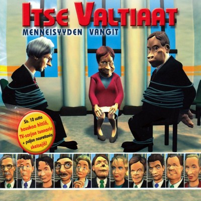 アルバム/Menneisyyden vangit/Itse Valtiaat