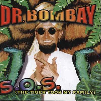 S.O.S. (The Tiger Took My Family) [Instrumental]/Dr Bombay