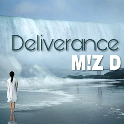 シングル/Deliverance/M！Z D