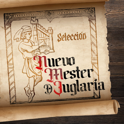 Jota Del Mester/Nuevo Mester de Juglaria