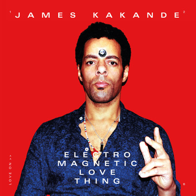 アルバム/Electro Magnetic Love Thing/James Kakande