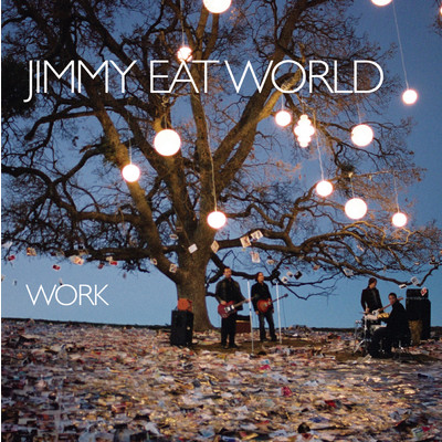 アルバム/Work/Jimmy Eat World