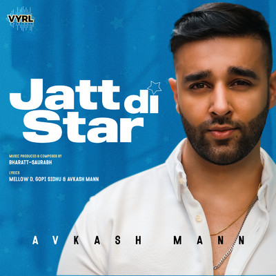 シングル/Jatt Di Star/Avkash Mann