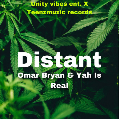 シングル/Distant (feat. Yah Is Real)/Omar Bryan