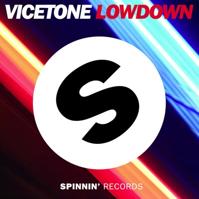 シングル/Lowdown/Vicetone
