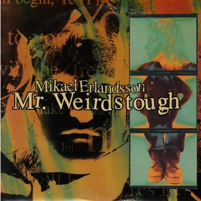 アルバム/Mr. Weirdstough/Mikael Erlandsson