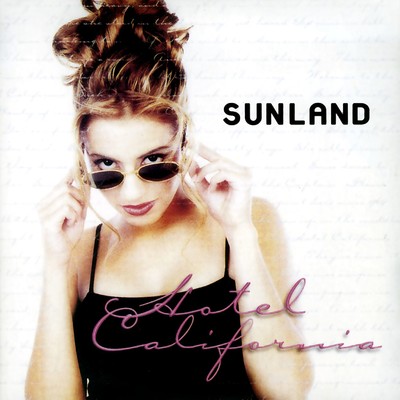 アルバム/Hotel California/Sunland