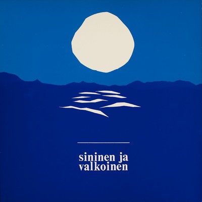 アルバム/Sininen ja valkoinen/Tapiolan Kuoro - The Tapiola Choir