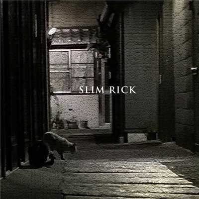 アルバム/SLIM RICK/SLIM RICK