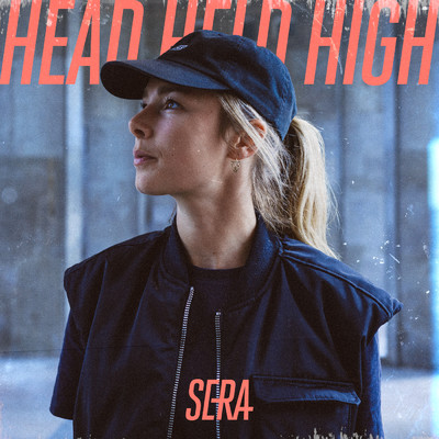 Head Held High (Explicit)/SERA