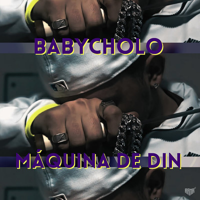 Maquina De Din/Babycholo