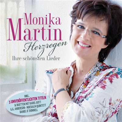 Herzregen - Ihre schonsten Lieder/Monika Martin