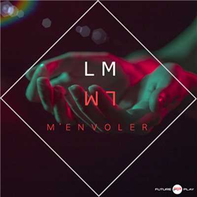 シングル/M'envoler (Radio Edit)/LM