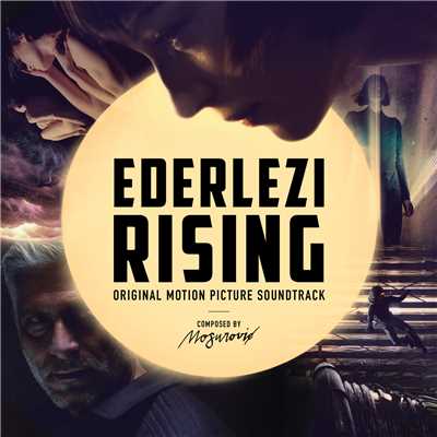 Ederlezi Rising (Opening Title)/Nemanja Mosurovic