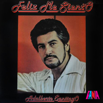 アルバム/Feliz Me Siento/Adalberto Santiago