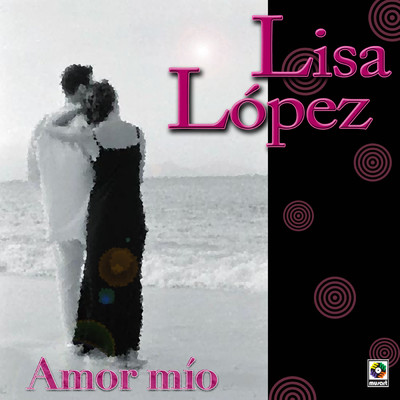 シングル/Porque Te Quise Amor/Lisa Lopez