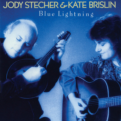 アルバム/Blue Lightning/Jody Stecher & Kate Brislin