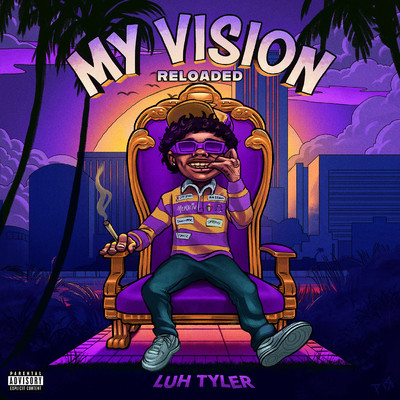 アルバム/My Vision: Reloaded/Luh Tyler
