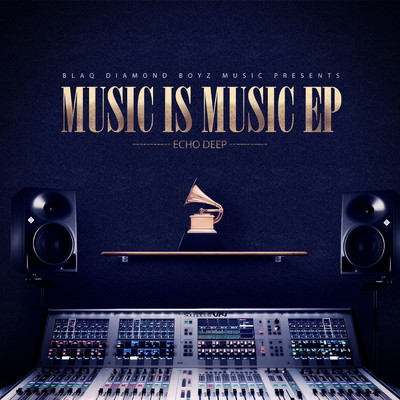 アルバム/Music Is Music EP/Echo Deep