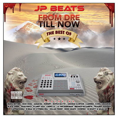From Dre Till Now/JP Beats