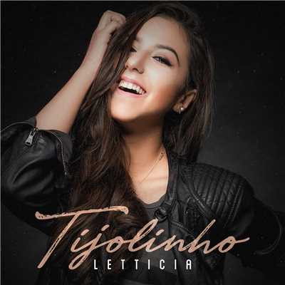 シングル/Tijolinho/Letticia