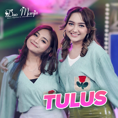 シングル/Tulus/Duo Manja