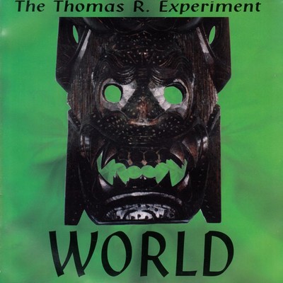 The Thomas R. Experiment