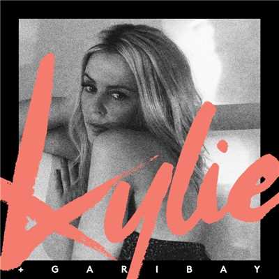 Black and White (feat. Shaggy)/Kylie Minogue + Garibay