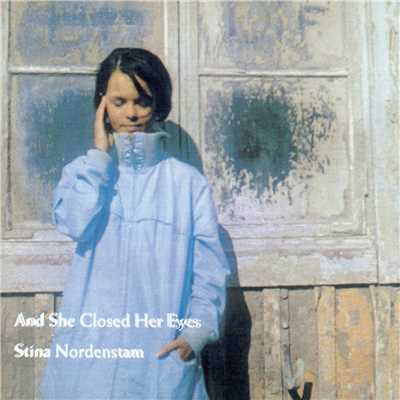アルバム/And She Closed Her Eyes/Stina Nordenstam