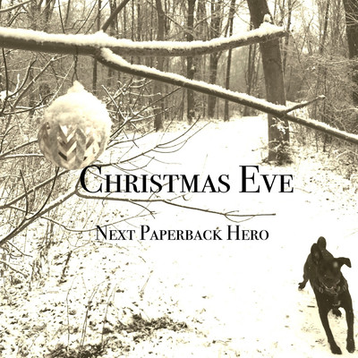 Christmas Eve/Next Paperback Hero