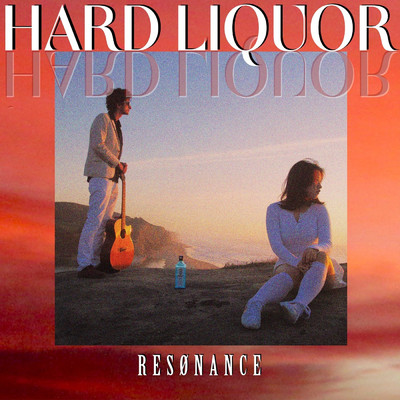 Hard Liquor/RES0NANCE