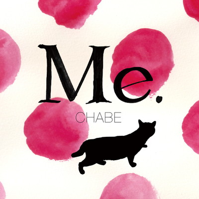 アルバム/Me./CHABE