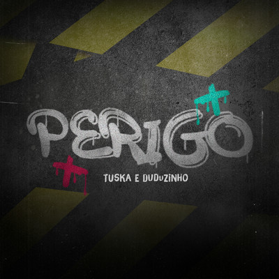 シングル/Perigo/TUSKA／Duduzinho