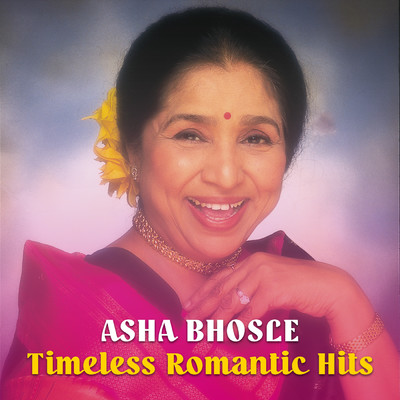 アルバム/Asha Bhosle Timeless Romantic Hits/アーシャ・ボースレイ