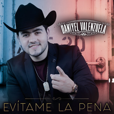 シングル/Evitame La Pena/Daniyel Valenzuela