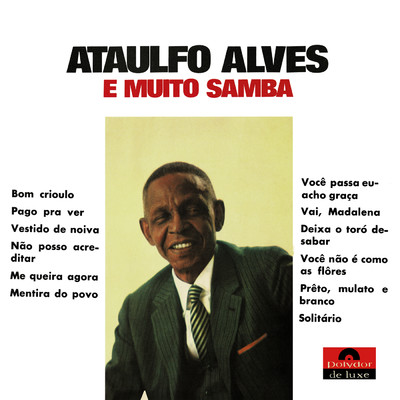 Ataulfo Alves E Muito Samba/Ataulfo Alves