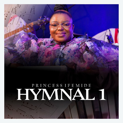 HYMNAL 1/Princess Ifemide