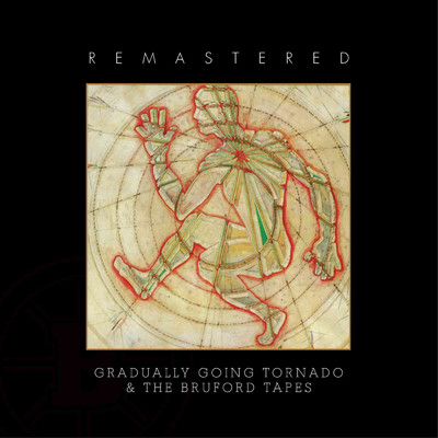 アルバム/Gradually Going Tornado ／ The Bruford Tapes (Remastered)/Bruford