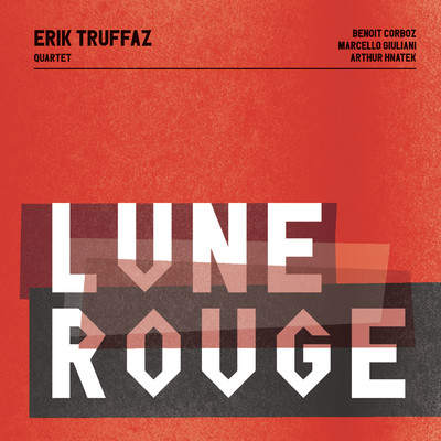 アルバム/Lune rouge/Erik Truffaz