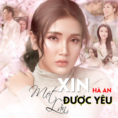 アルバム/Xin Mot Lan Duoc Yeu/Ha An