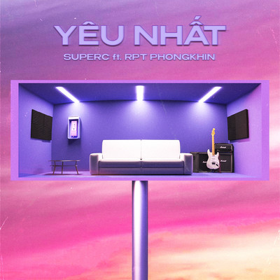 Yeu Nhat (feat. RPT PhongKhin)/SuperC