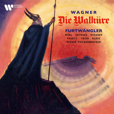 Die Walkure, Act 3, Scene 3: ”Loge, hor'！ Lausche hieher！” (Wotan)/Wilhelm Furtwangler