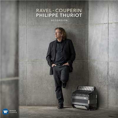 アルバム/Ravel - Couperin/Philippe Thuriot